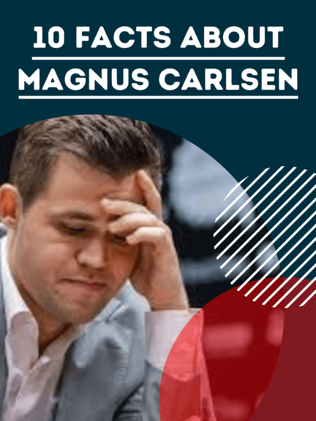 10 facts on Magnus Carlsen